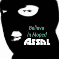 Assal-The Darkness-Hubbabubbaklubb-I Believe In Moped by Assal