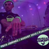 Feco Jimenez August 2014 Podcast by Feco Jimenez