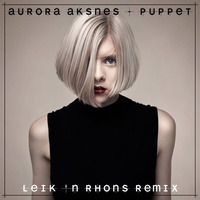 Puppet (Leik 'n Rhons Remix) by Leik 'n Rhons
