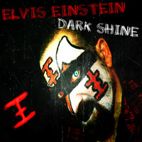 Darkshine (FREE DOWNLOAD!!!) by Elvis Einstein
