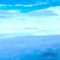 House Is House by DJ Shin