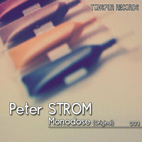 Peter STROM - Monodose (Original) Tonspur Records &lt; first track &gt; by Peter Strom