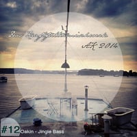 2014 #12: Oakin - Jingle Bass by Das Kraftfuttermischwerk
