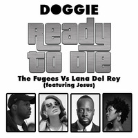 Doggie - Ready To Die by Badly Done Mashups