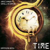 Hans Zimmer ft. Satellite Empire - 'Time' [Dappa.DnB RMX] (2013) by Dappacutz