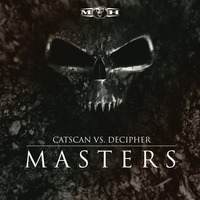 Catscan & Decipher - Masters (Official Preview) - [MOHDIGI143] by dj-datavirus627