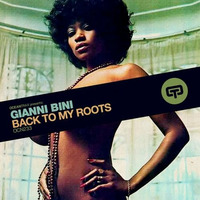 Gianni Bini - Going Back To My Roots (Black Legend Project Remix) by Black Legend (Black Legend Project)