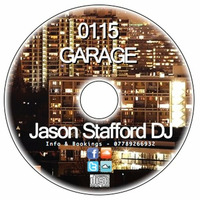 0115 GARAGE by Jason S - Jason StaffordDj