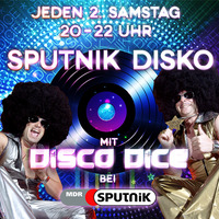 Disco Dice - The Sputnik Disko - Session 53 by DISCO DICE