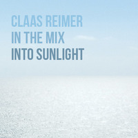 Into Sunlight (DJ-Set, 05/2014) by Claas Reimer (DJ-Mixes)
