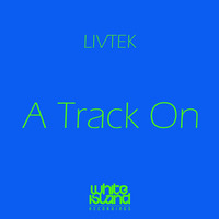 Livtek - A Track On (Original Mix) (White Island Recordings) by Switz