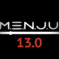 M.E.N.J.U.   13.0 by M.E.N.J.U.