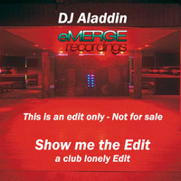 Show me the edit ( DJ Aladdin Edit ) Robin S. vs Lil Louis & the world by emerge_recordings