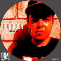 ORM007 - Napoleon Exclusive Mix 4 OBM by OBM Records Prod.