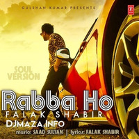 Rabba Ho (Soul Version) by Bollywood Archives