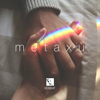 Metaxù by KidBeat