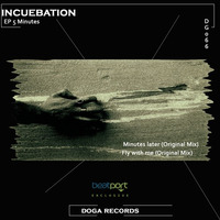 DG066 Incuebation - Fly With Me (Original Mix) [DOGA RECORDS] by Doga Records