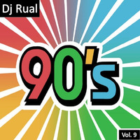 90's Vol 9 by DjRualOfficial