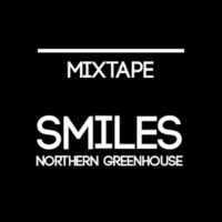 Northern Greenhouse Warm Up by Smiles