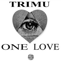 Trimu - One Love by TRAP NATION SPAIN