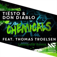 Tiesto & Don Diablo - Chemicals feat. Thomas Troelsen(LennardW Edit)[FREE DOWNLOAD] by LennardW