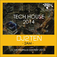 2am - TECH HOUSE DEMO MIX 2014 by Jay James