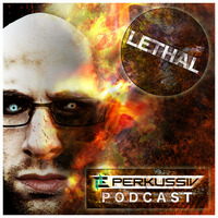 [PERK-DNB-PODCAST013] Lethal by Perkussiv Music