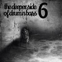 The Deeper Side Of Drum & Bass #06 by Cryogenics