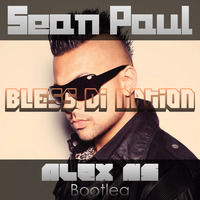 Sean Paul - Bless Di Nation (Alex NS Hard Bootleg)(128BPM) by JoseMN