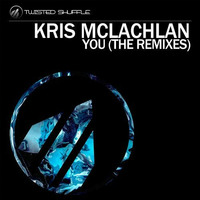 Kris McLachlan - You (DJ Synchro Deep Down Remix) by DJ Synchro