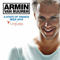 Armin van Buuren – A State of Trance at Ushuaia, Ibiza 2014 (CD 1) by Trance Family Global