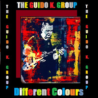 Different Colours - The Guido K. Group by The Guido K. Group
