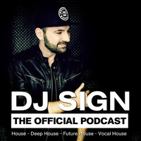 DJ SIGN - HOUSE SIGN´S #005 2015 by DJ Sign