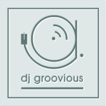 DJ GROOVIOUS