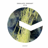 esoulate podcast #13 by Dsant by esoulate podcast