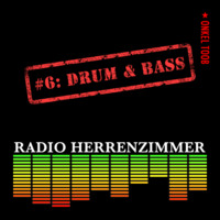 Radio Herrenzimmer #6: Drum &amp; Bass by Onkel Toob