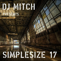DJ Mitch presents SimpleSize17 by DJ Mitch