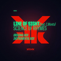 Line Of Sight - Science of Rhymes feat C.Monts (Original Mix) by Kiosek Records