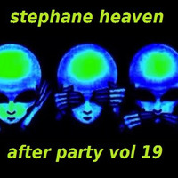heaven mp3 after party 19 by Stephane "bouddha" heaven