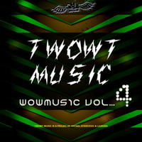 Twowt Presents - Wowmusic Episode 4 by Rafael Starcevic & Liu Rosa