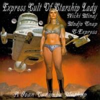 Joan Caramba - Express Cult Of Starship Lady by Joan Caramba