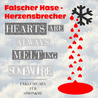 Falscher Hase - Herzensbrecher (April 2012) | Exklusiv-Mix für SIMON&ME | www.simonandme.com by Falscher Hase