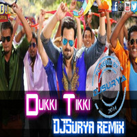 Dukki Tikki-DJSurya REmiX by DJSURYA