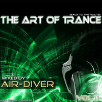 The Art Of Trance Vol.11 (Back To The Roots) - mixed by Air-Diver by Air-Diver