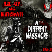 The 47th Massacre by LK-47