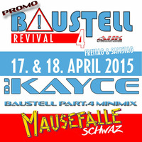 DJ KayCe - Baustell Part.4 Minimix Test by DJ KayCe