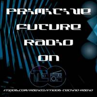 Primitive Future 16 6 14 1st Hour Primitive Fingerprint by Primitive Fingerprint