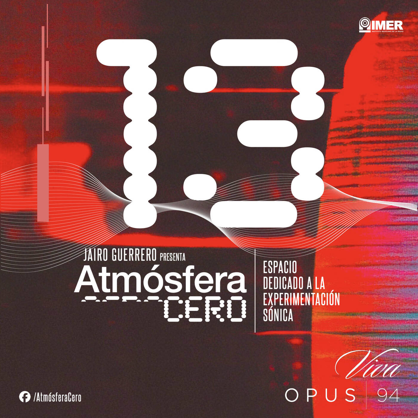 Atmósfera Cero / Opus 94 - IMER