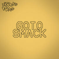 Goto Smack by zigmond fraud