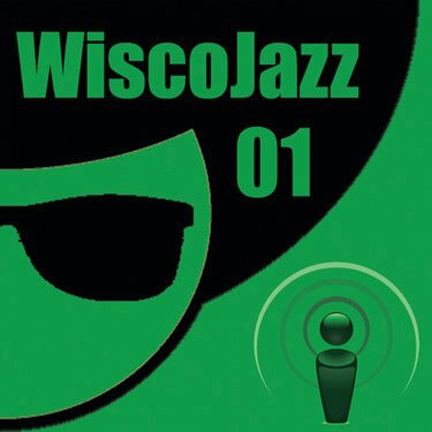 WiscoJazz-Cast - Episode 001 episode artwork